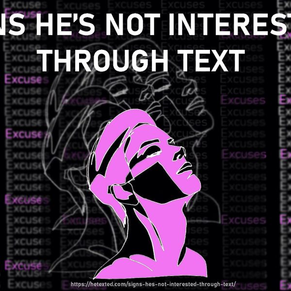 Is it normal to not hear from a guy for a week? Why hasn’t he texted