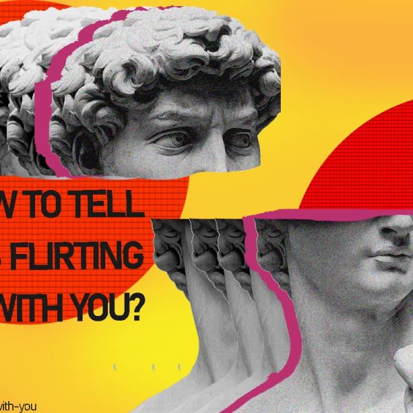 Flirting vs being friendly How to make it clear whether he’s flirting