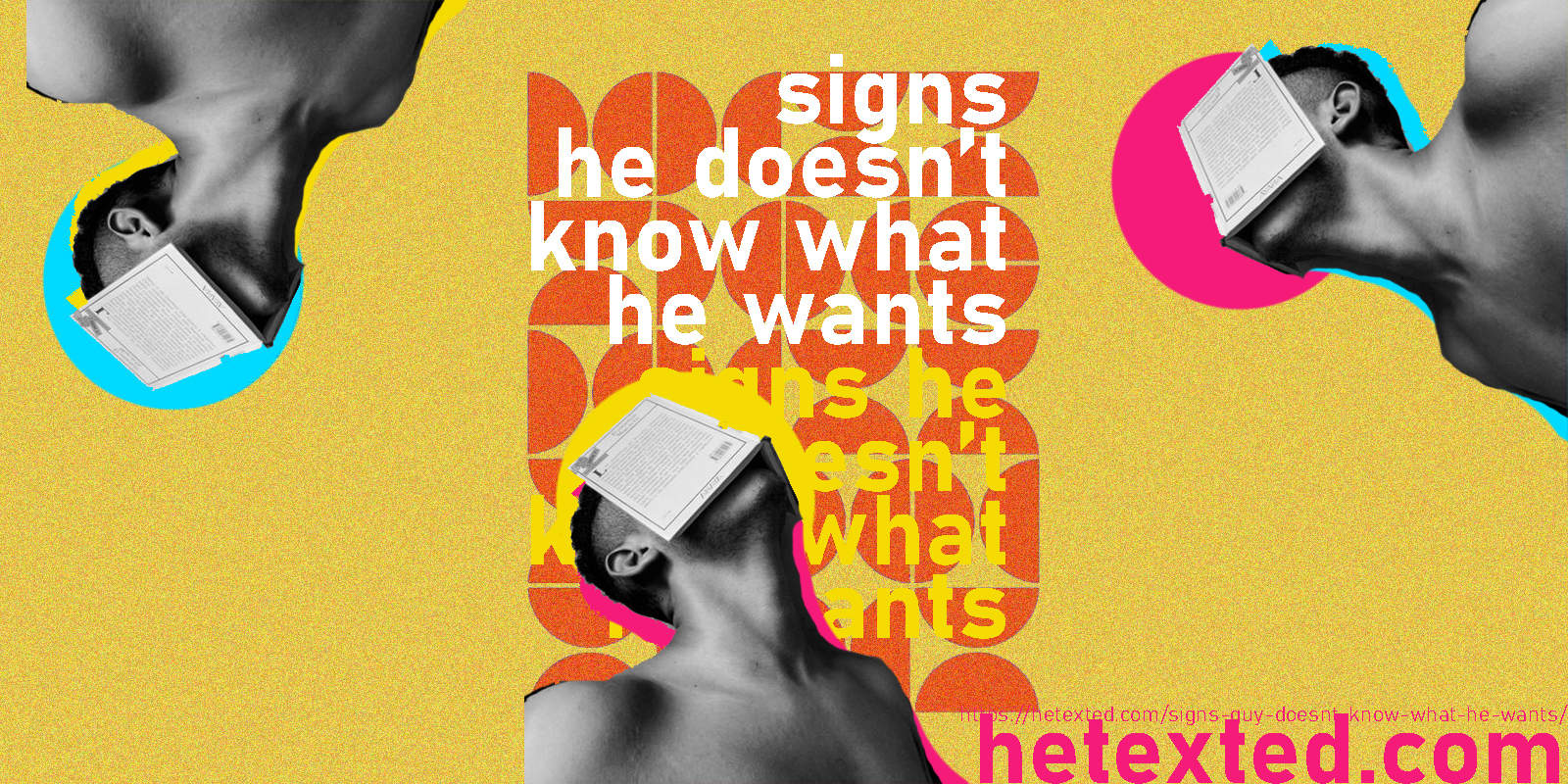 12 signs a guy doesn’t know what he wants Turn the ship around