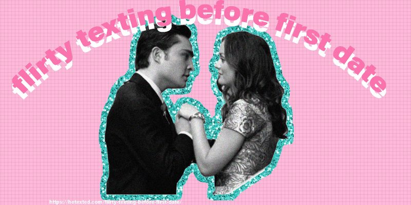 Flirty-Texting-Before-First-Date