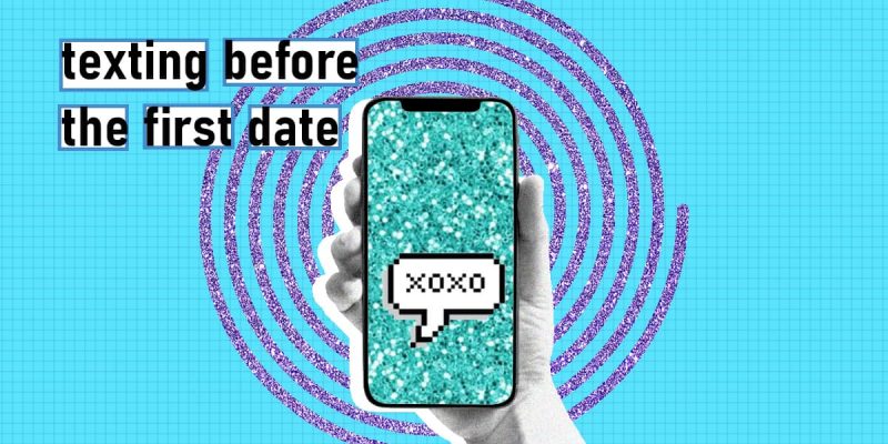 Texting before the first date