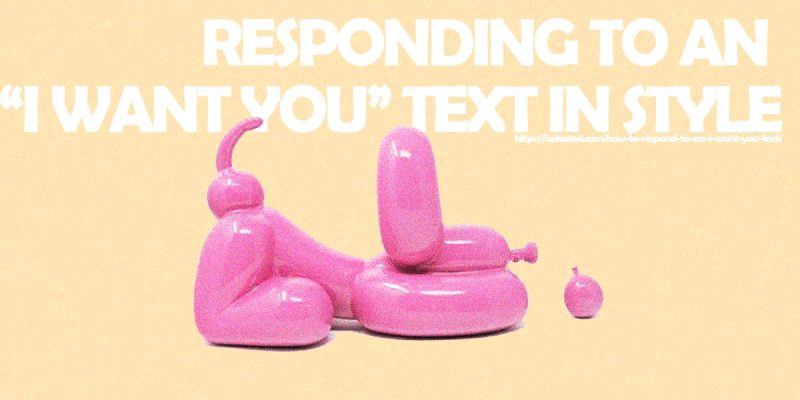 Responding-to-an-I-want-you-Text