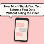 How much to text before the first date
